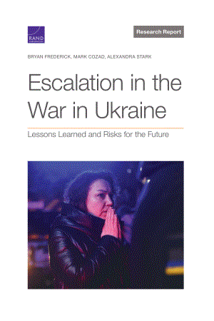 兰德-乌克兰战争的升级-经验教训和未来风险（英）-2023.9-108页.pdf